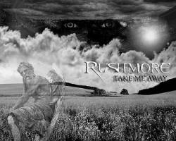 Rushmore : Take Me Away